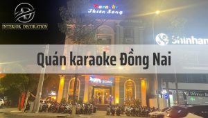 TOP 7 quán karaoke Đồng Nai âm thanh, ánh sáng đỉnh cao