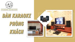 Tư vấn chọn dàn karaoke phòng khách nhạc hay như ngoài quán