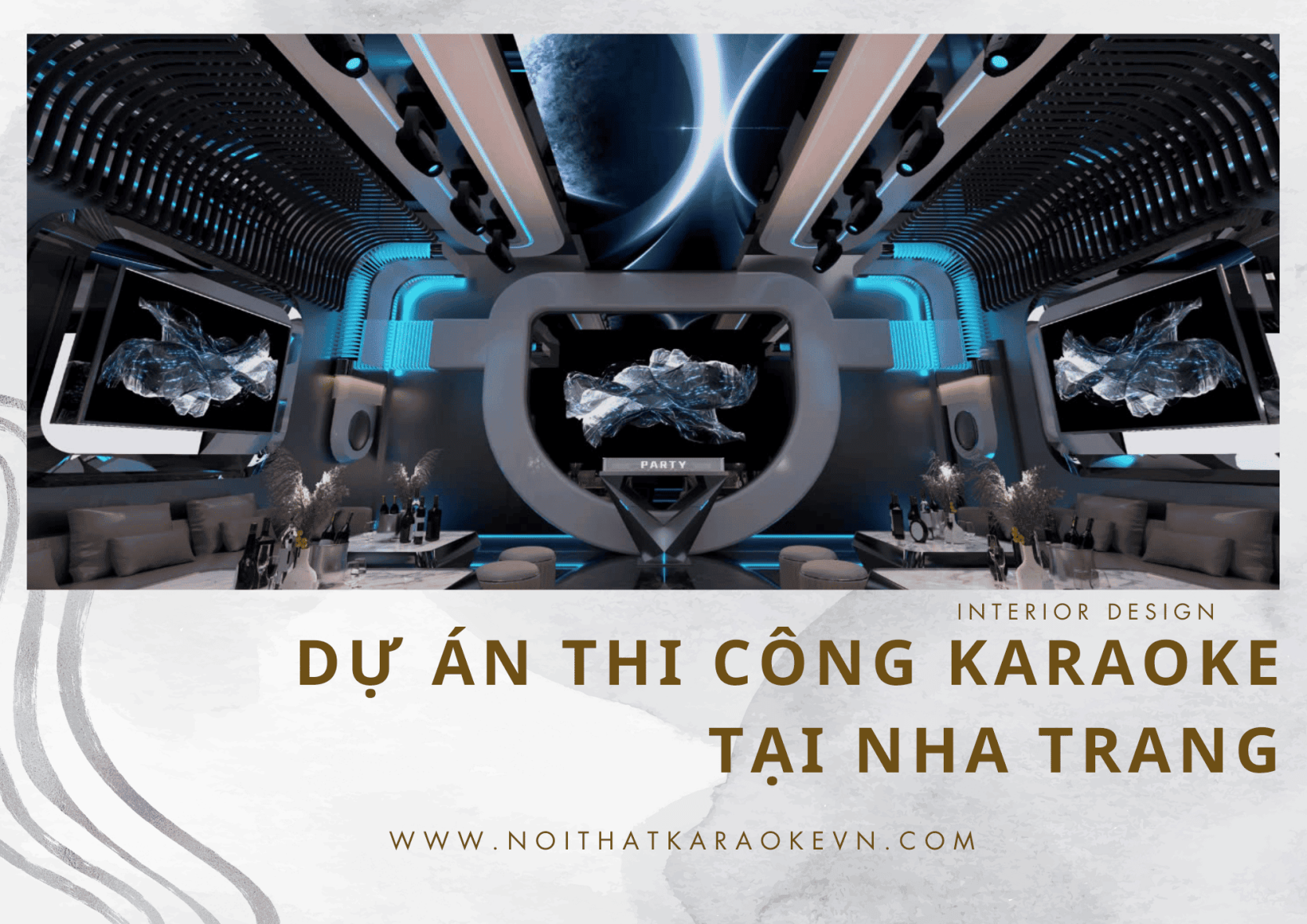 Top #1 các dự án thi công phòng Karaoke tại Nha Trang
