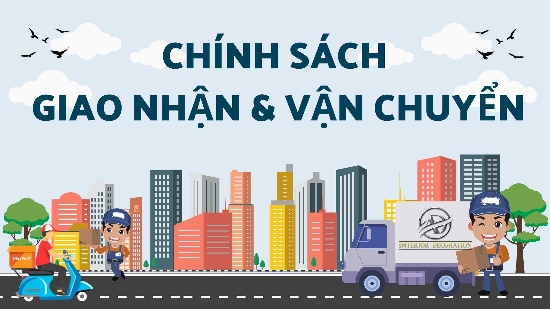 Chính Sách Giao Nhận Và Vận Chuyển